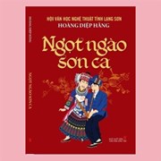 Ngọt ngào sơn ca-Tác phẩm nghiên cứu, sưu tầm, dịch thuật Việt-Hán-Choang