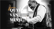 Quyền Văn Minh: Huyền thoại của “làng Jazz” Việt